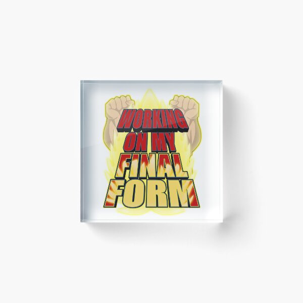Item preview, Working On My Final Form designed and sold by DoctorBadguy.
