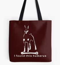 I found this humerus | Doberman Pinscher | NickerStickers on Redbubble Tote Bag