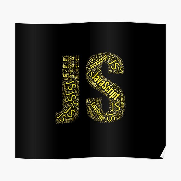 "JS JavaScript Logo" Poster for Sale by vladocar | Redbubble