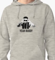 Pauly D Yeah Buddy Pullover Hoodie