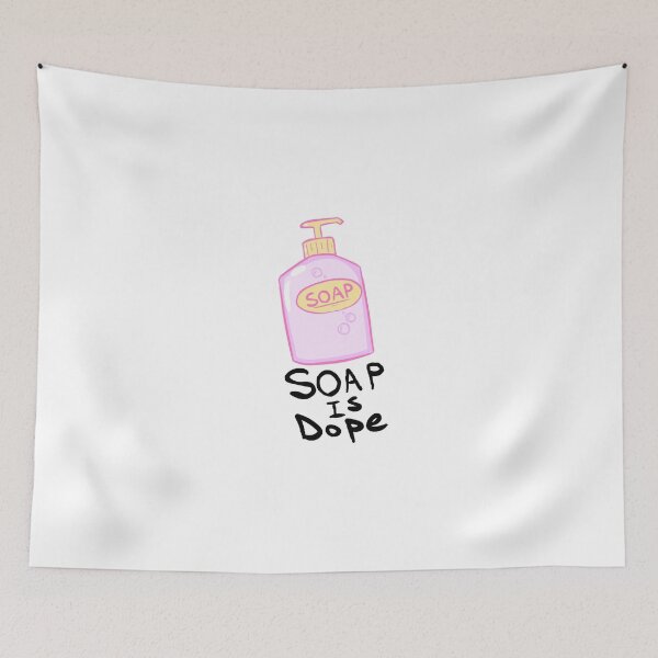 Item preview, Soap Is Dope designed and sold by Shackington.