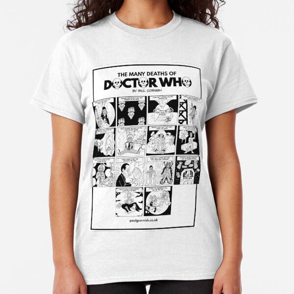 The Many Deaths of Doctor Who Classic T-Shirt