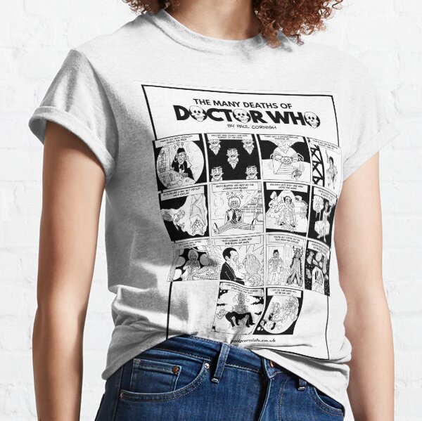 The Many Deaths of Doctor Who Classic T-Shirt