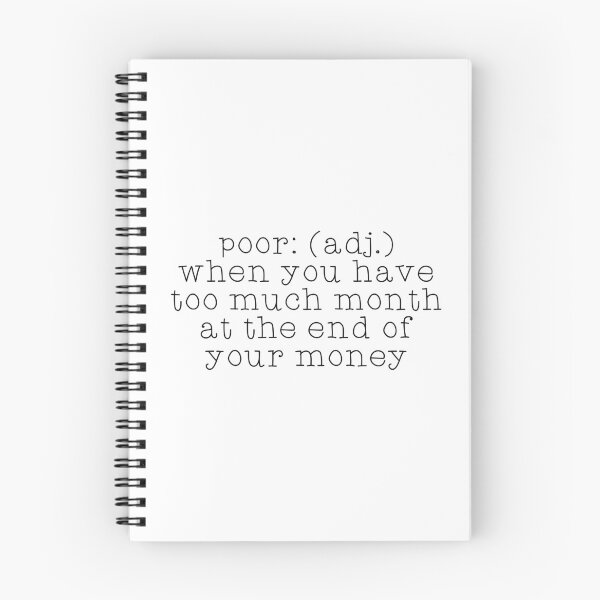 Item preview, Too Much Month At The End Of Your Money designed and sold by agrlandherfeels.