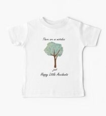Glückliche kleine Unfälle Baby T-Shirt