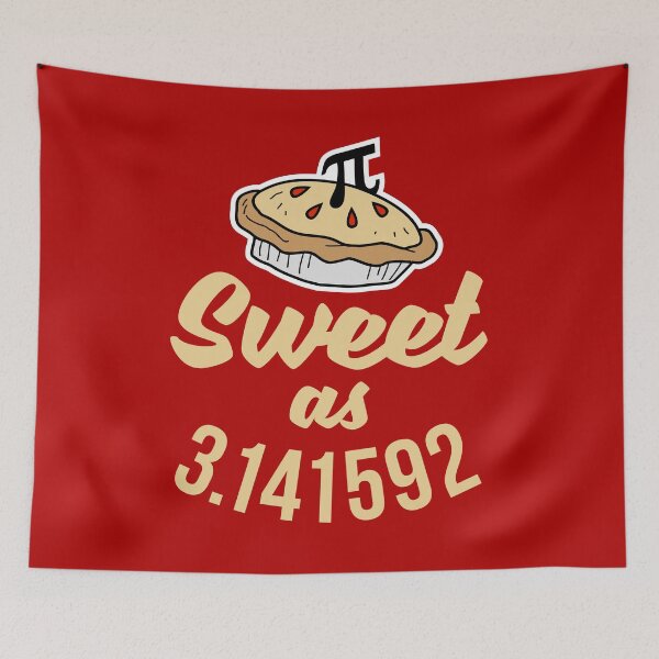 Item preview, Sweet as 3.141592 designed and sold by VomHaus.
