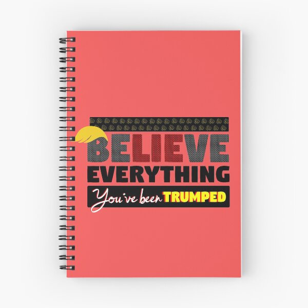Item preview, BeLIEve Everything - You've been TRUMPED designed and sold by GR8DZINE.