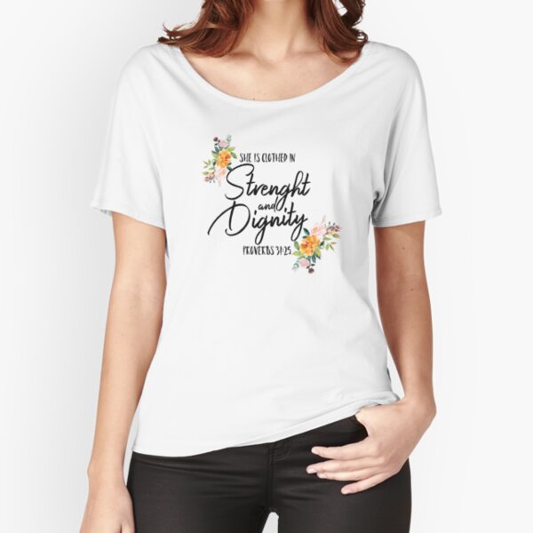 Item preview, She is clothed in strength and dignity. Proverbs 31:25 designed and sold by harpleydesigns.