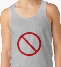 Do Not Enter Sign Tank Top