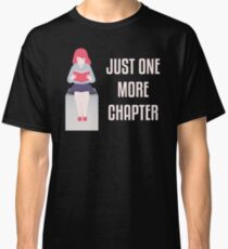 Nur noch ein Kapitel - Book Nerd Girl Classic T-Shirt