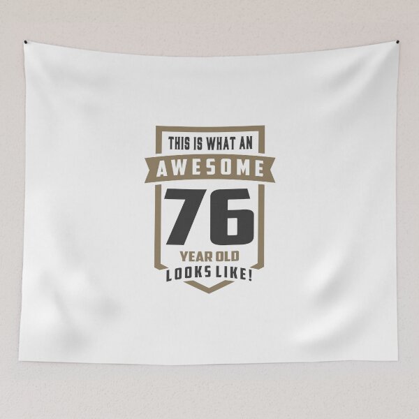 Item preview, Awesome 76 Year Old designed and sold by cidolopez.