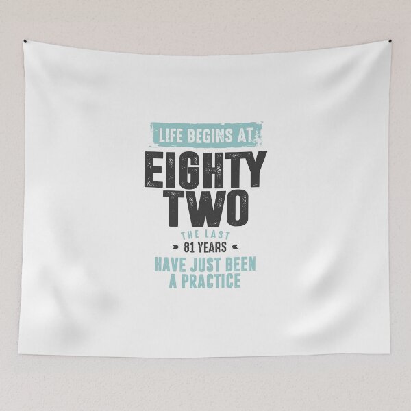 Item preview, Life Begins At 82 designed and sold by cidolopez.