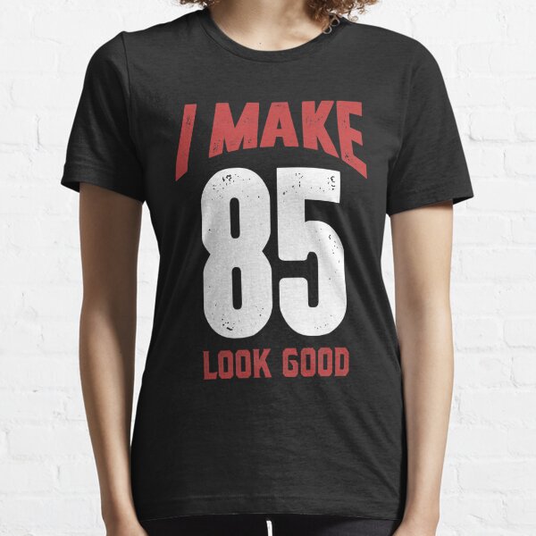 Camisetas para mujer 85 A c3 b1os De Edad Redbubble