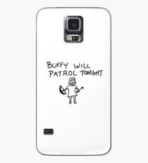BtVS, Buffy Will Patrol Tonight, Buffy the Vampire Slayer, 90s, Hush, Joss Whedon, Giles, The Gentlemen, Once More With Feeling Case/Skin for Samsung Galaxy