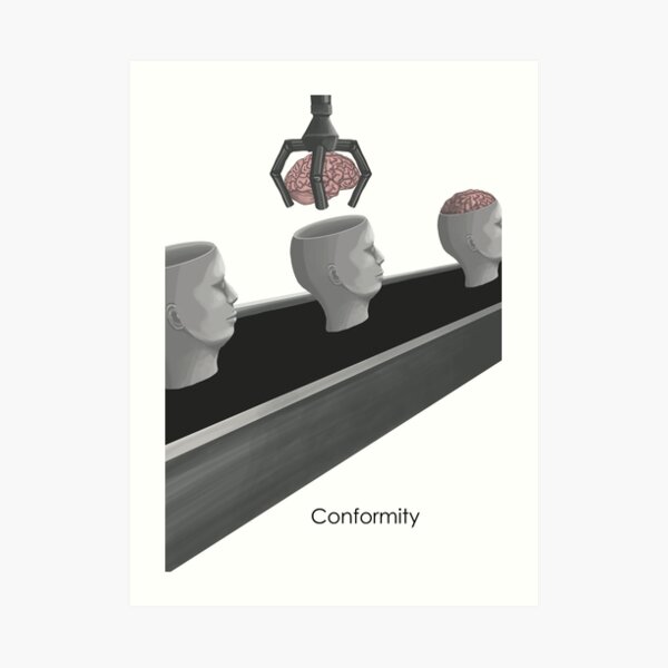Conformity Art Print
