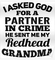 REDHEAD GRANDMA Poster