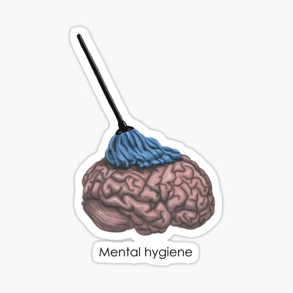 Mental hygiene Sticker