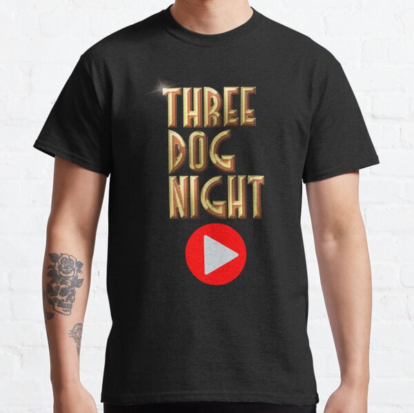 three dog night t shirt