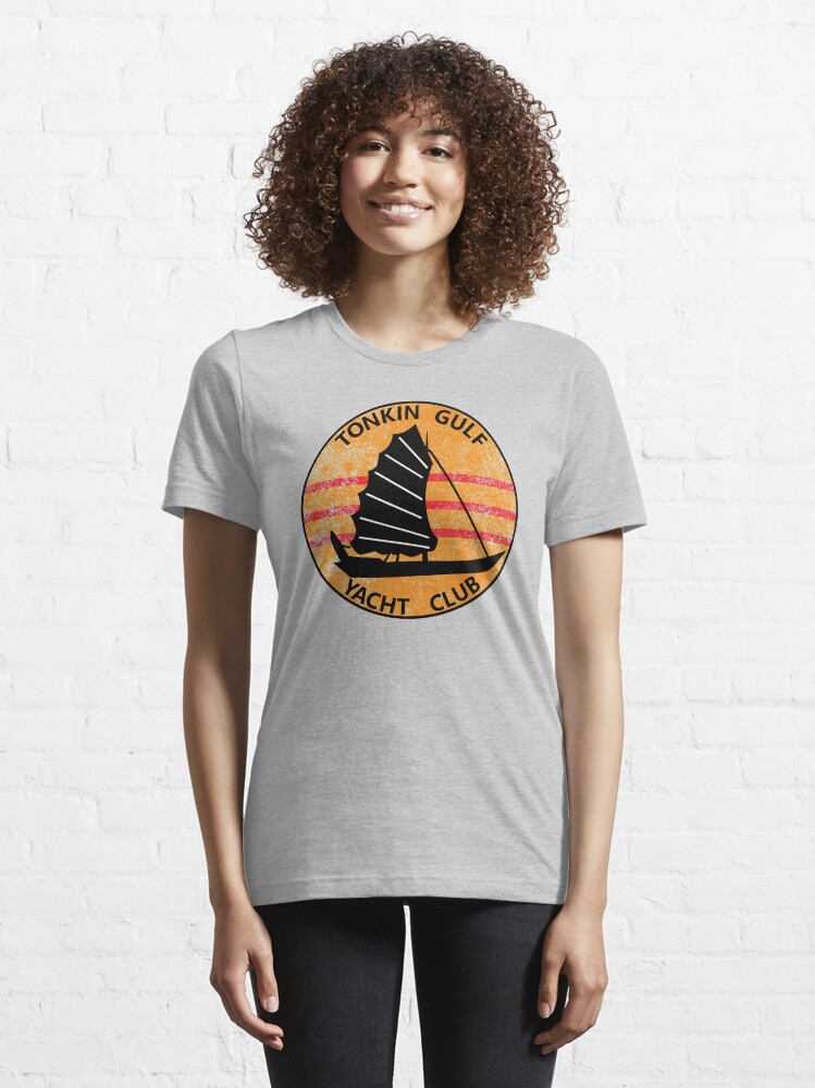 Alternate view of Tonkin Gulf Yacht Club 7th Fleet Vietnam Patch Shirt Gear Essential T-Shirt