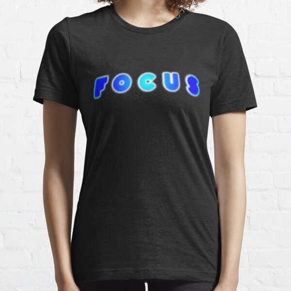 Focus - Blurred Concept Typography Design Essential T-Shirt