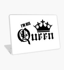 I'm His Queen Couples T-Shirts, Pillows, Phone Cases & More! Laptop Skin