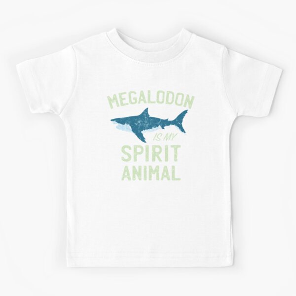 Item preview, Megalodon is my Spirit Animal designed and sold by IncognitoMode.