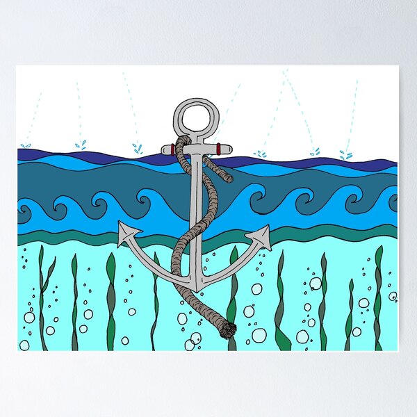 Anchors Away My Friends - Art Print
