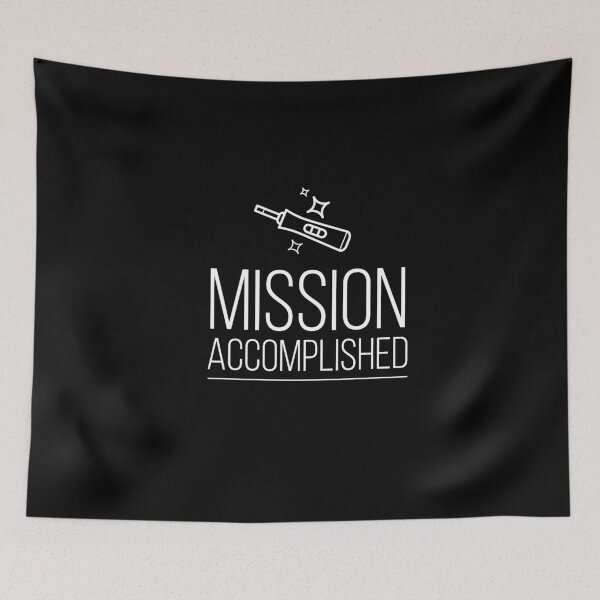 Item preview, Mission Accomplished  designed and sold by MooonTees.