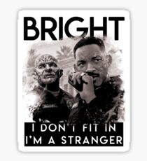"Bright" Movie Shirt - shirt sample Sticker