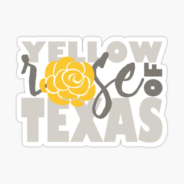 Yellow Rose of Texas Sticker