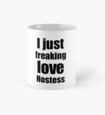 Hostess Lover Gift I Love Dessert Funny Foodie Mug
