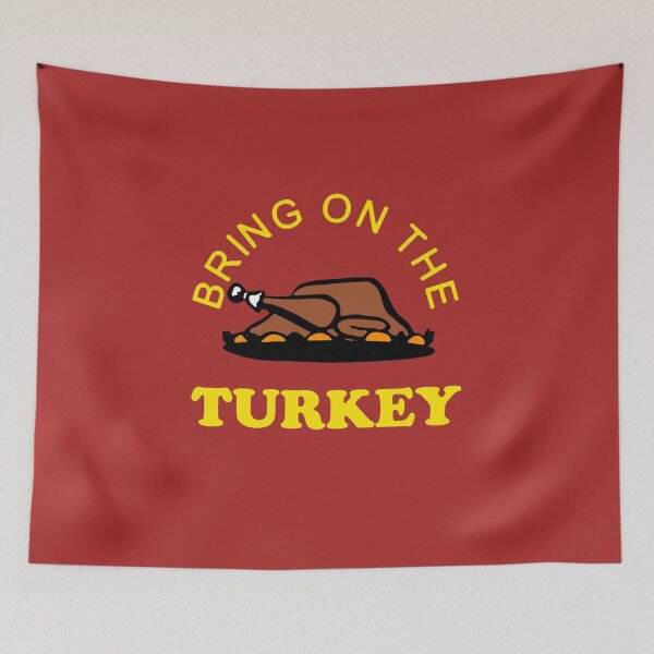 Item preview, Bring On The Turkey | Festive Holiday Feasting designed and sold by 4wordsmovement.