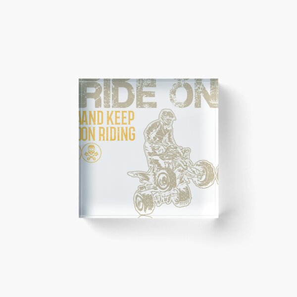 Item preview, ATV Quad Keep Riding designed and sold by offroadstyles.