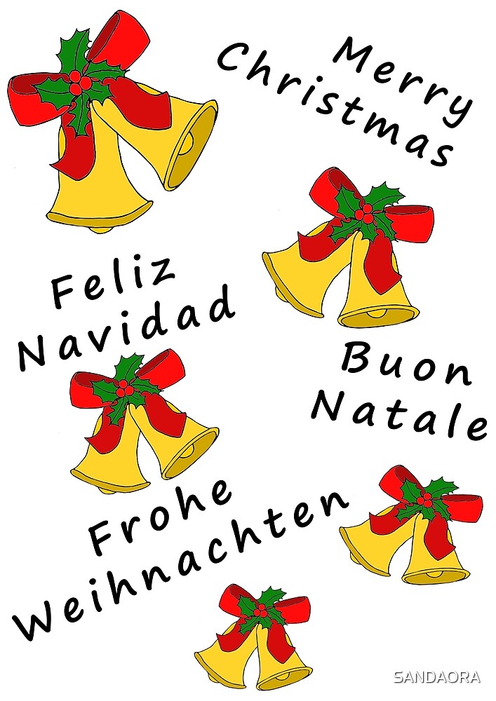 Buon Natale Jingle Bells.Multilingual Jingle Bells Merry Christmas By Sandaora Redbubble