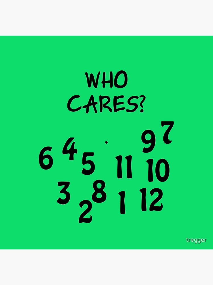 Uhr "Who cares" mit großem Zahlendurcheinander von tregger