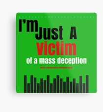 VICTIM Metal Print