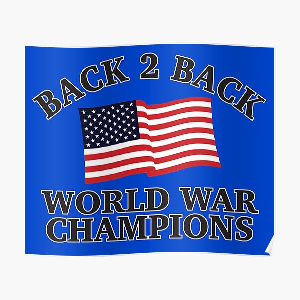 Back To World War Champs Posters Redbubble