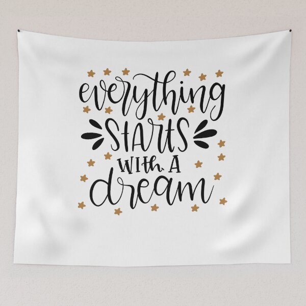 Item preview, Everything Starts With A Dream designed and sold by JakeRhodes.