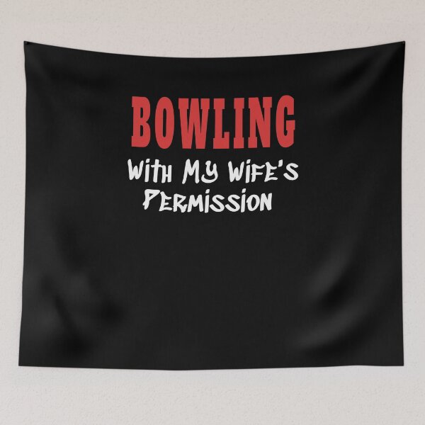 Item preview, BOWLING With My Wife's Permission tshirt designed and sold by we1000.