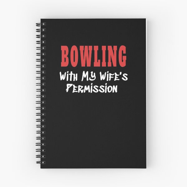 Item preview, BOWLING With My Wife's Permission tshirt designed and sold by we1000.