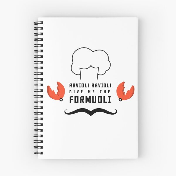 Item preview, Ravioli Ravioli, Give Me the Formuoli (Black Letters) designed and sold by Alexa Morgan.
