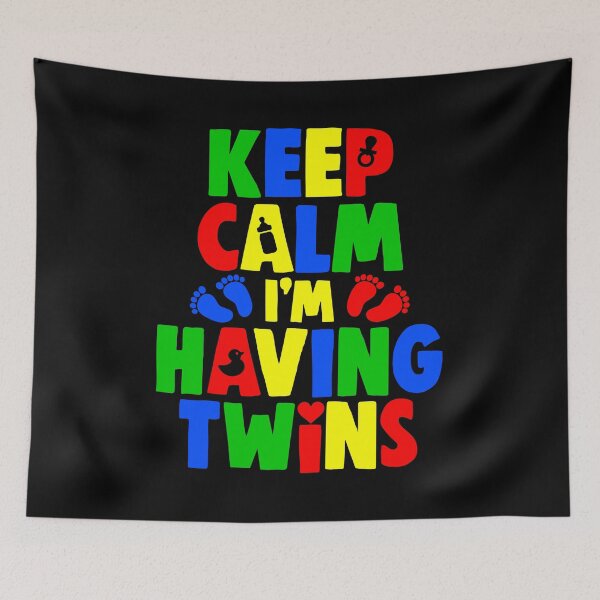 Item preview, Keep Calm I'm Having Twins designed and sold by VomHaus.