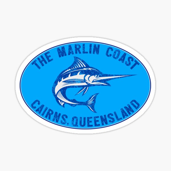 The Marlin Coast Cairns Australia Great Reef Coral Sea" for Sale by MyHandmadeSigns |