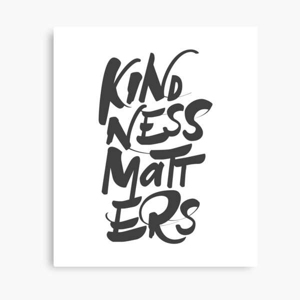 Kindness Matters Canvas Print