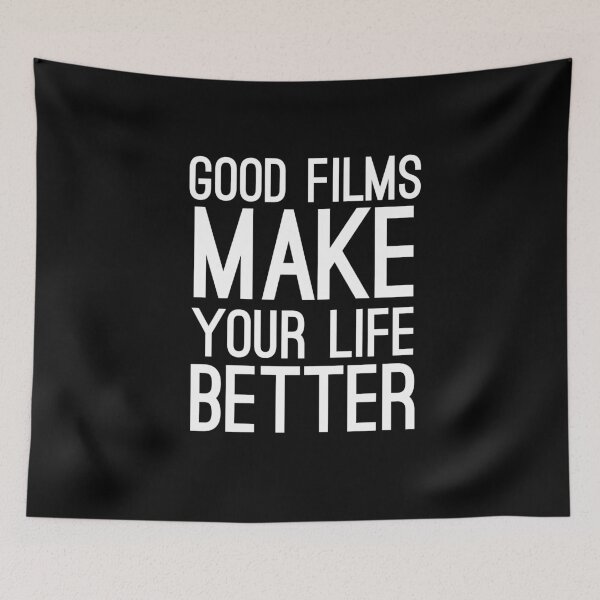 Item preview, Good Films Make Your Life Better-Entertainment Lover designed and sold by Al Collections.
