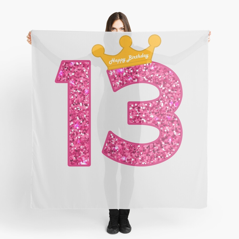 Foulard Joyeux Anniversaire Art Filles 13eme Fete 13 Ans ay Par Melsens Redbubble