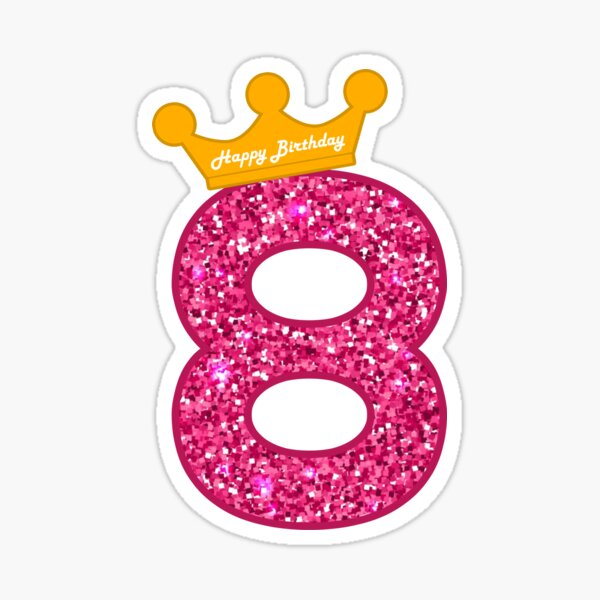 8th Birthday Girl, 8 Year Old Girl Gift Sticker