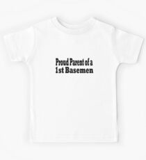 Funny Baseball T Shirt - Proud Parent of First Baseman Kids Tee
