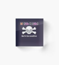 To be or not to be Acrylic Block