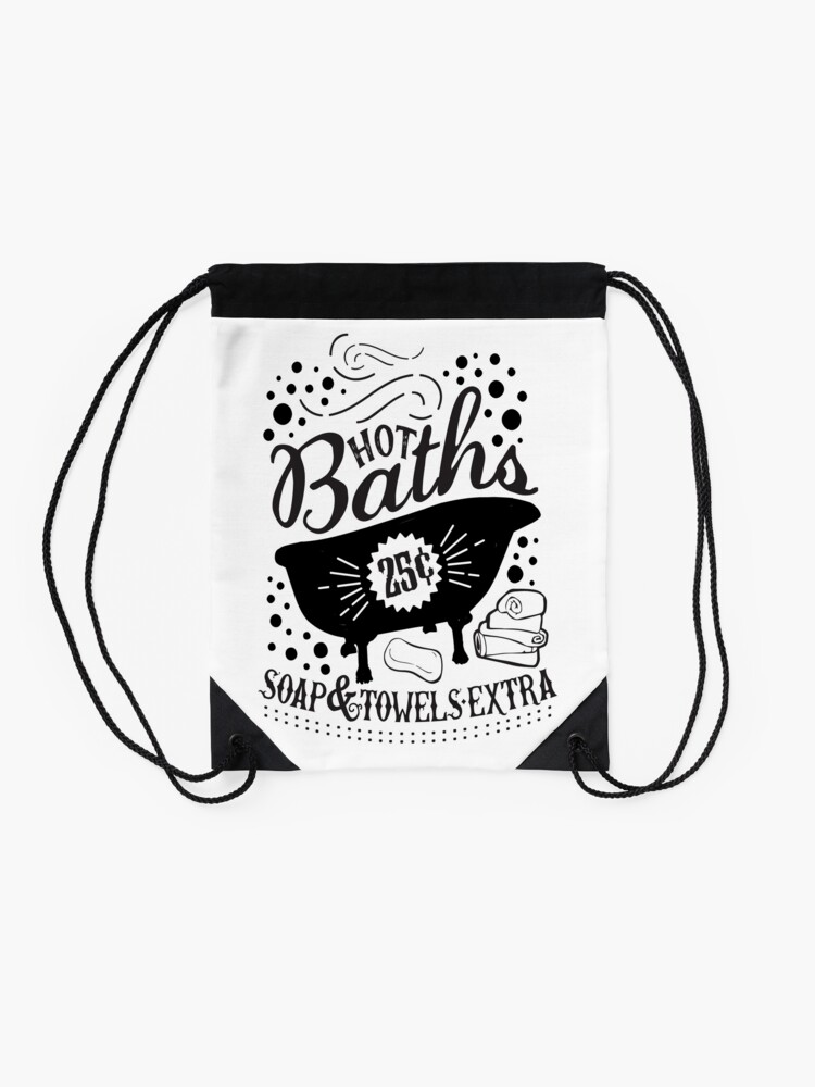 Hot Baths 25 Cents Sign Bathroom Decor Bathroom Wall Art Drawstring Bag By Starprintshop Redbubble